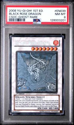 Black Rose Dragon Yugioh 2008 CSOC-EN039 Ghost Rare 1st Edition PSA 8 - Image 1