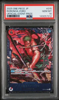 2025 ONE PIECE JAPANESE PROMOS OFFICIAL EVENT PRIZE #015 RORONOA ZORO PSA 10 - Image 1