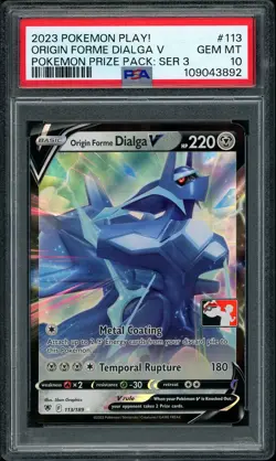 2023 Pokemon PLAY Origin Forme Dialga V Prize Pac Series 3 113 PSA 10 GEM MINT - Image 1