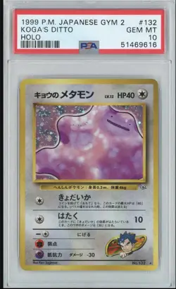 PSA 10 GEM MINT Pokemon Koga's Ditto Japanese Gym 2 #132 1999 Gym Challenge - Image 1