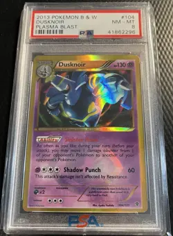 2013 Pokemon B & W PSA 8 Dusknoir Plasma Blast Holo Card #104 - Image 1