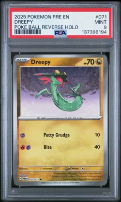 2025 POKEMON PRE EN-PRISMATIC EVOLUTIONS POKE BALL REVERSE HOLO DREEPY PSA 9 - Image 1