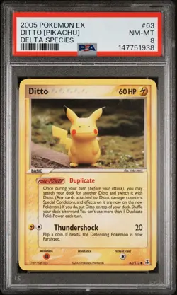 2005 POKEMON EX DELTA SPECIES #63 DITTO [PIKACHU] PSA 8 - Image 1