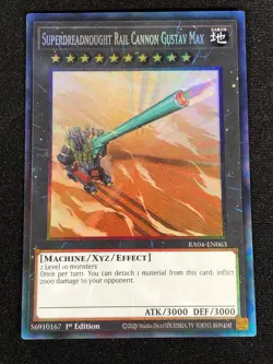 Yugioh Superdreadnought Rail Cannon Gustav Max RA04-EN063 1st Collectors (NM) - Image 1