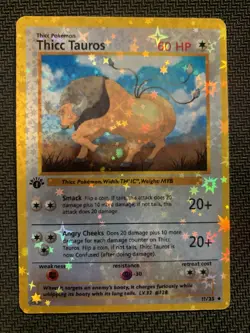 Thicc Tauros (Alternative Custom Art ) Holografic Card - Image 1