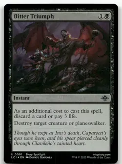 Bitter Triumph #91 (Foil) (NM) Lost Caverns of Ixalan LCI Magic MTG - Image 1