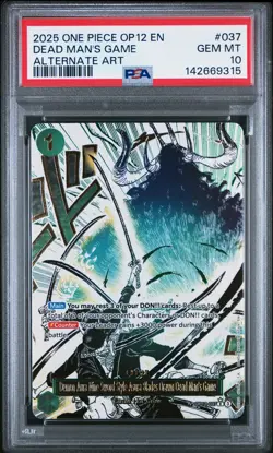 2025 ONE PIECE OP12 ALTERNATE ART #037 DEAD MAN'S GAME PSA 10 - Image 1