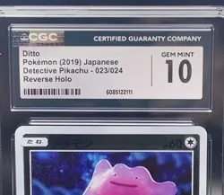Ditto 023/024 CGC 10 Gem Mint Reverse Holo - Pokemon Japanese Detective Pikachu - Image 4