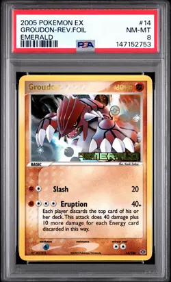 2005 POKEMON EX EMERALD #14 GROUDON-REVERSE FOIL PSA 8 - Image 1