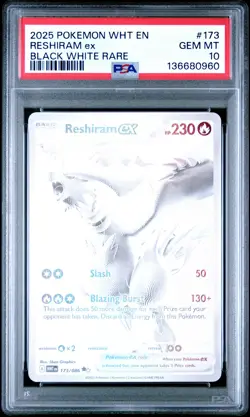 2025 POKEMON WHT EN-WHITE FLARE BLACK WHITE RARE #173 RESHIRAM EX PSA 10 - Image 1