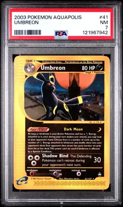 2003 POKEMON AQUAPOLIS #41 UMBREON PSA 7 - Image 1