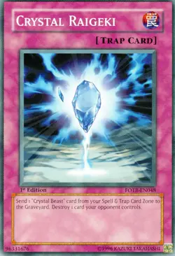 YuGiOh! "Crystal Raigeki" #FOTB-EN048 Unlimited Common. Lightly Played - Image 1