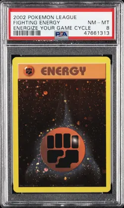 2002 POKEMON LEAGUE ENERGIZE YOUR GAME CYCLE FIGHTING ENERGY-HOLO PSA 8 - Image 1