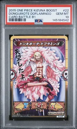 PSA 10 2015 ONE PIECE KIZUNA BOOST CARD BATTLE B1 #22 DONQUIXOTE DOFLAMINGO - Image 1