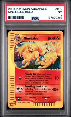 Ninetales H19/H32 2003 Holo - PSA 7 - Aquapolis Set - Pokemon Card - Image 1
