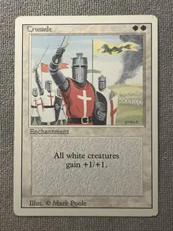 Crusade - MTG - Revised - MP - Vintage Card - BANNED - Image 1
