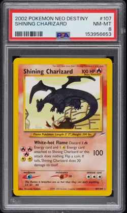 2002 POKEMON NEO DESTINY #107 SHINING CHARIZARD PSA 8 - Image 1