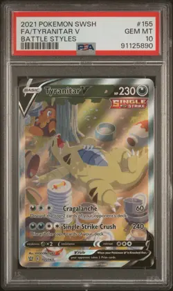 2021 POKEMON SWORD & SHIELD BATTLE STYLES #155 FULL ART/TYRANITAR V PSA 10 - Image 1