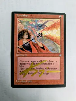 MTG ICE AGE Pyroblast SIGNED IN GOLD BY KAJA FOGLIO - Image 1