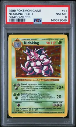 1999 POKEMON BASE SET SHADOWLESS #11 NIDOKING-HOLO PSA 8 - Image 1