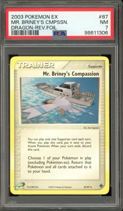 Pokemon Mr. Briney's Compassion EX Dragon Reverse Holo #87 PSA 7 - Image 1