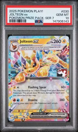 2025 POKEMON PLAY! POKEMON PRIZE PACK: SERIES 7 #030 JOLTEON EX PSA 10 - Image 1