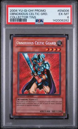 2004 YU-GI-OH! PROMO COLLECTOR TINS #EN006 OBNOXIOUS CELTIC GUARD PSA 6 - Image 1
