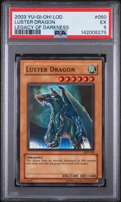 2003 YU-GI-OH! LOD-LEGACY OF DARKNESS #050 LUSTER DRAGON PSA 5 - Image 1