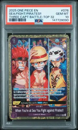 2025 ONE PIECE PROMO BATTLE-TOP 32 #076 WHEN YOU'RE AT SEA/FIGHT/PIRATES! PSA 10 - Image 1
