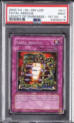2003 YU-GI-OH! LOD-LEGACY OF DARKNESS 1ST EDITION #011 FATAL ABACUS PSA 9 - Image 1