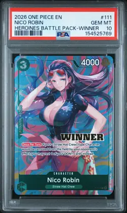 2026 ONE PIECE HEROINES BATTLE PACK WINNER #111 NICO ROBIN PSA 10 - Image 1