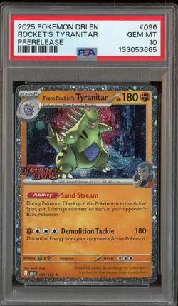 #3 2025 Pokemon DRI EN Pre-Release #096 Rocket's Tyranitar PSA 10 - Image 1