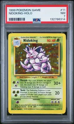 1999 POKEMON BASE SET UNLIMITED #11 NIDOKING-HOLO PSA 7 - Image 1