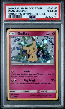 PSA 10 Mimikyu Holo Promo #SM163 2019 Pokemon Black Star Team Up TCG - Image 1