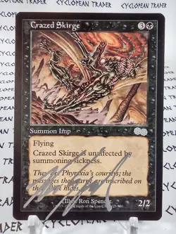 CRAZED SKIRGE mtg Signed by Ron Spencer Urza's Saga Unc - Image 1