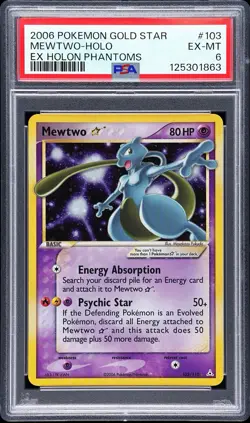 2006 POKEMON EX HOLON PHANTOMS GOLD STAR #103 MEWTWO-HOLO PSA 6 EX-MT - Image 1