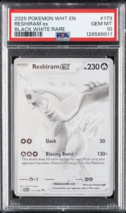 2025 POKEMON WHT EN-WHITE FLARE BLACK WHITE RARE #173 RESHIRAM EX PSA 10 - Image 1