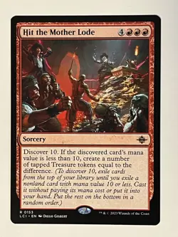 Hit the Mother Lode The Lost Caverns of Ixalan Non-Foil Regular MTG - Image 1