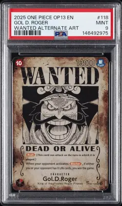 2025 ONE PIECE OP13-CARRYING ON HIS WILL WANTED ALTERNATE ART GOL D. ROGER PSA 9 - Image 1