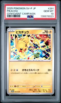 2025 POKEMON JAPANESE SV-P PROMO GYM EVENT CAMPAIGN #291 PIKACHU PSA 10 - Image 1