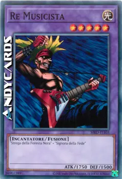 RE MUSICISTA (Musician King) • Comune • MRD IT103 • Unl 2023 • Yugioh ANDYCARDS - Image 1