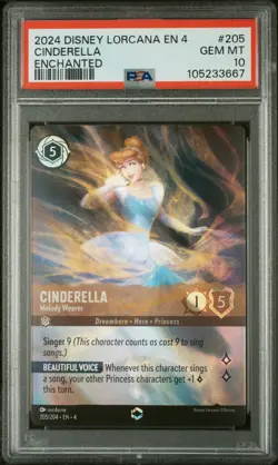 2024 Disney Lorcana Enchanted Cinderella Melody Weaver #205 PSA 10 #3667 - Image 1