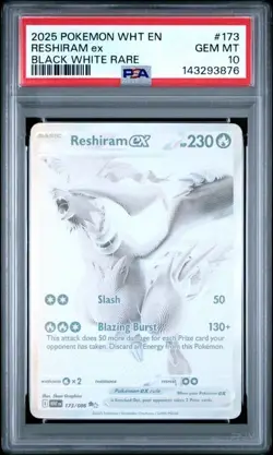 2025 POKEMON WHT EN-WHITE FLARE BLACK WHITE RARE #173 RESHIRAM EX PSA 10 - Image 1