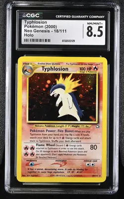 CGC 8.5 NM/MINT+ Typhlosion 18/111 Neo Genesis Holo Pokemon Card - Image 1