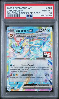 2025 POKEMON PLAY! POKEMON PRIZE PACK: SER 7 #023 VAPOREON EX PSA 10 - Image 1