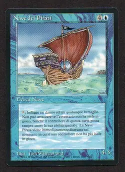 MtG Pirate Ship Nave dei Pirati (Foreign Black Bordered) ITA - Image 1
