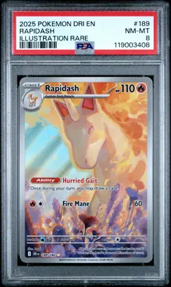 2025 POKEMON DRI EN-DESTINED RIVALS ILLUSTRATION RARE #189 RAPIDASH PSA 8 - Image 1