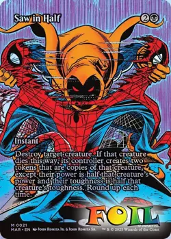 Saw in Half Borderless 0021 MTG Marvel Universe Eternal Mythic NP Foil - Image 1