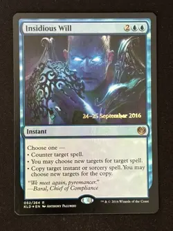 1x MTG Insidious Will (Foil) - Prerelease Cards (PRE) (KLD) #52 - Magic - Image 1