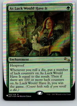 As Luck Would Have It – The List Unfinity Foil Edition – #33 – Foil – NM – MTG - Image 1